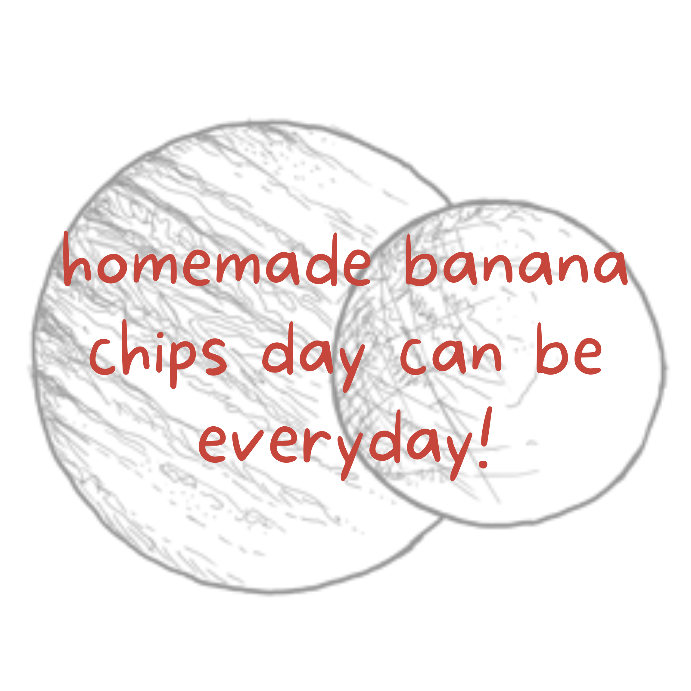 fresh banana chips on tocco
